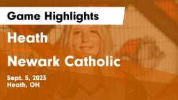 Heath  vs Newark Catholic  Game Highlights - Sept. 5, 2023