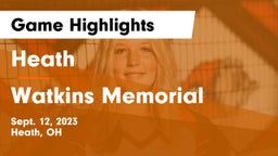 Heath  vs Watkins Memorial  Game Highlights - Sept. 12, 2023