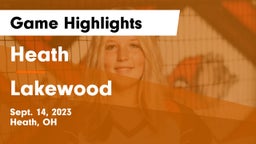 Heath  vs Lakewood  Game Highlights - Sept. 14, 2023