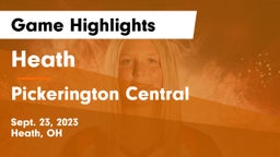 Heath  vs Pickerington Central  Game Highlights - Sept. 23, 2023