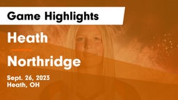 Heath  vs Northridge  Game Highlights - Sept. 26, 2023