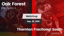 Matchup: Oak Forest High vs. Thornton Fractional South  2016