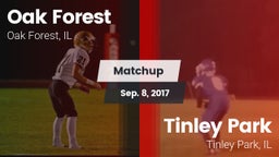 Matchup: Oak Forest High vs. Tinley Park  2017