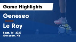 Geneseo  vs Le Roy  Game Highlights - Sept. 16, 2022
