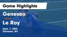 Geneseo  vs Le Roy  Game Highlights - Sept. 7, 2023