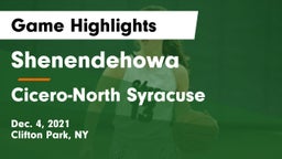 Shenendehowa  vs Cicero-North Syracuse  Game Highlights - Dec. 4, 2021