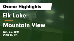 Elk Lake  vs Mountain View  Game Highlights - Jan. 26, 2021