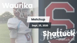 Matchup: Waurika  vs. Shattuck  2020