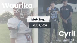 Matchup: Waurika  vs. Cyril  2020