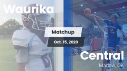Matchup: Waurika  vs. Central  2020
