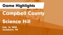 Campbell County  vs Science Hill  Game Highlights - Feb. 14, 2020
