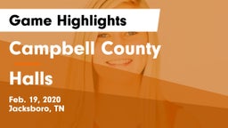 Campbell County  vs Halls  Game Highlights - Feb. 19, 2020