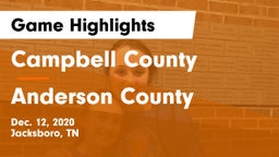 Campbell County  vs Anderson County  Game Highlights - Dec. 12, 2020