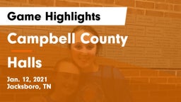 Campbell County  vs Halls  Game Highlights - Jan. 12, 2021