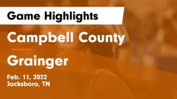 Campbell County  vs Grainger  Game Highlights - Feb. 11, 2022