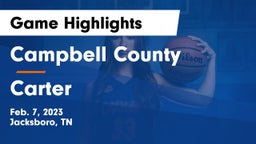Campbell County  vs Carter  Game Highlights - Feb. 7, 2023