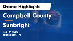 Campbell County  vs Sunbright  Game Highlights - Feb. 9, 2023