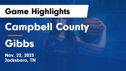 Campbell County  vs Gibbs  Game Highlights - Nov. 22, 2023