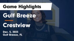 Gulf Breeze  vs Crestview  Game Highlights - Dec. 5, 2023