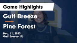 Gulf Breeze  vs Pine Forest  Game Highlights - Dec. 11, 2023
