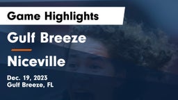 Gulf Breeze  vs Niceville  Game Highlights - Dec. 19, 2023