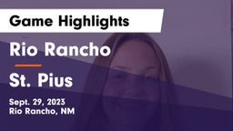 Rio Rancho  vs St. Pius  Game Highlights - Sept. 29, 2023