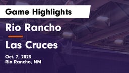 Rio Rancho  vs Las Cruces  Game Highlights - Oct. 7, 2023