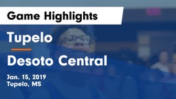 Tupelo  vs Desoto Central  Game Highlights - Jan. 15, 2019