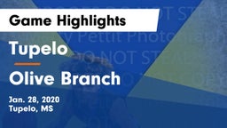 Tupelo  vs Olive Branch  Game Highlights - Jan. 28, 2020