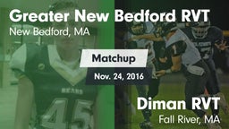 Matchup: Greater New Bedford vs. Diman RVT  2016