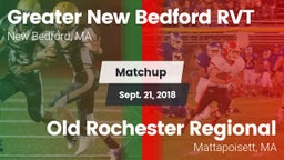 Matchup: Greater New Bedford vs. Old Rochester Regional  2018