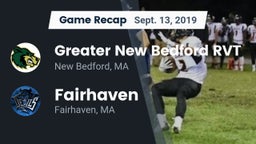 Recap: Greater New Bedford RVT  vs. Fairhaven  2019
