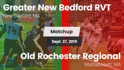 Matchup: Greater New Bedford vs. Old Rochester Regional  2019