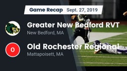 Recap: Greater New Bedford RVT  vs. Old Rochester Regional  2019