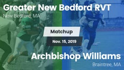 Matchup: Greater New Bedford vs. Archbishop Williams  2019