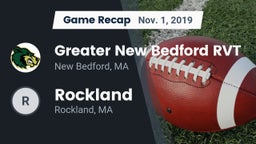 Recap: Greater New Bedford RVT  vs. Rockland   2019