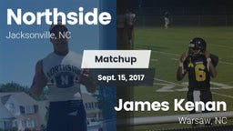 Matchup: Northside High vs. James Kenan  2017