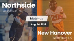 Matchup: Northside High vs. New Hanover  2018