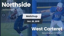 Matchup: Northside High vs. West Carteret  2018