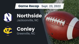 Recap: Northside  vs. Conley  2022