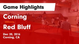 Corning  vs Red Bluff  Game Highlights - Dec 20, 2016