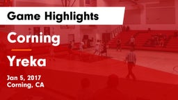 Corning  vs Yreka  Game Highlights - Jan 5, 2017