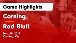 Corning  vs Red Bluff  Game Highlights - Dec. 18, 2018