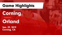 Corning  vs Orland  Game Highlights - Jan. 29, 2019