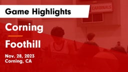 Corning  vs Foothill  Game Highlights - Nov. 28, 2023