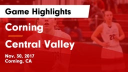 Corning  vs Central Valley Game Highlights - Nov. 30, 2017