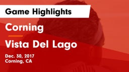 Corning  vs Vista Del Lago Game Highlights - Dec. 30, 2017