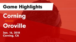 Corning  vs Oroville Game Highlights - Jan. 16, 2018
