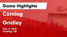 Corning  vs Gridley  Game Highlights - Feb. 6, 2018