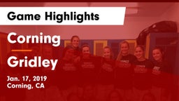 Corning  vs Gridley  Game Highlights - Jan. 17, 2019